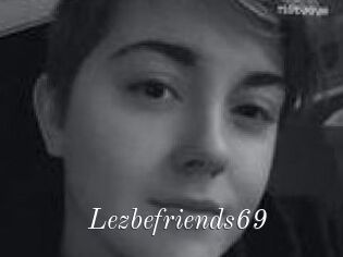 Lezbefriends69