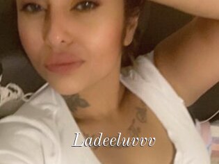 Ladeeluvvv