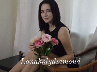 Lanaholydiamond