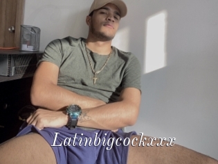 Latinbigcockxxx