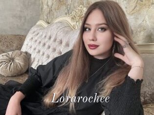 Lorarochee