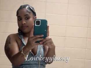 Lowkeyykasey