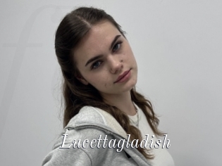 Lucettagladish