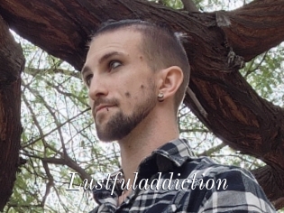 Lustfuladdiction