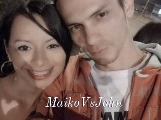MaikoVsJohn