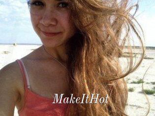 Make_It_Hot