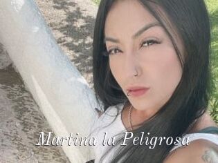 Martina_la_Peligrosa