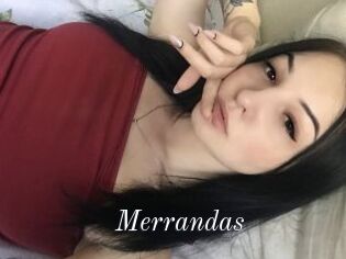 Merrandas