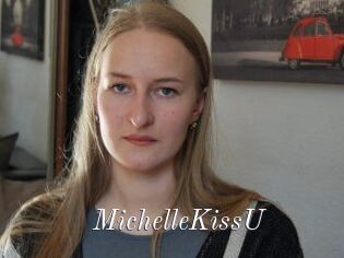 MichelleKissU