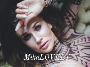 MikaLOVELY