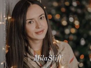 MilaStiff