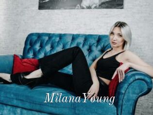 MilanaYoung