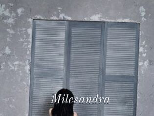 Milesandra