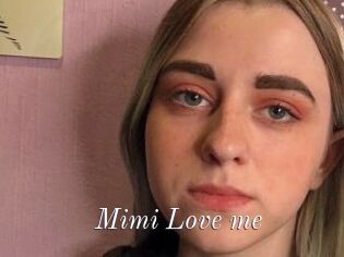 Mimi_Love_me