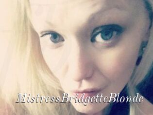 MistressBridgetteBlonde