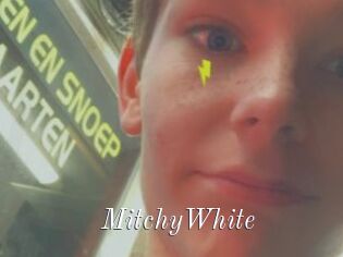 MitchyWhite