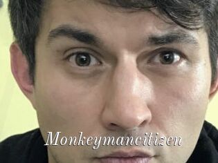 Monkeymancitizen