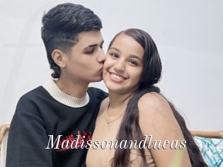 Madissonandlucas