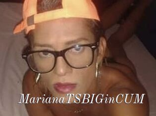 MarianaTSBIGinCUM