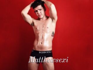 Matthewsexi