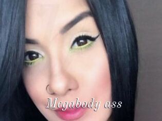 Megabody_ass