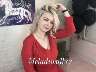 Meladiwalker