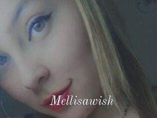 Mellisawish