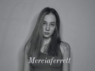 Merciaferrett