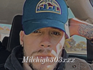 Milehigh303xxx