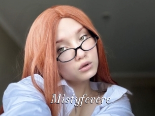 Mistyfevere
