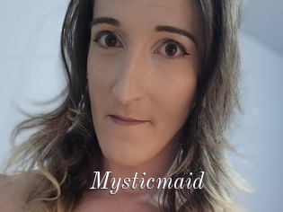 Mysticmaid