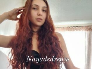 Nayadedream