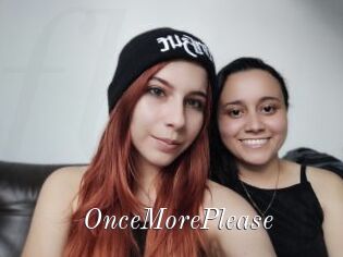 OnceMorePlease