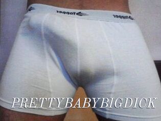 PRETTYBABYBIGDICK