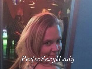 PerfecSexytLady