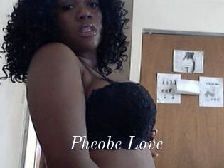 Pheobe_Love