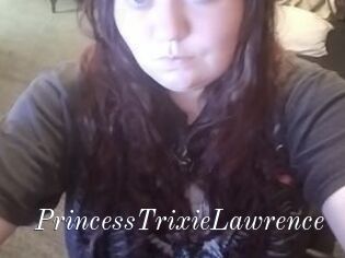 PrincessTrixieLawrence