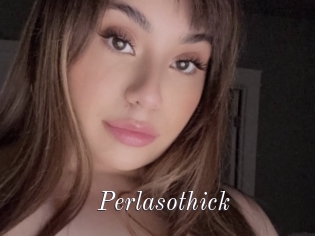 Perlasothick