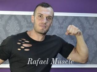 Rafael_Muscle
