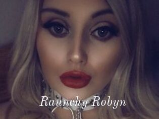 Raunchy_Robyn