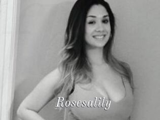 Rosesalily