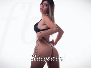 Rileysweet