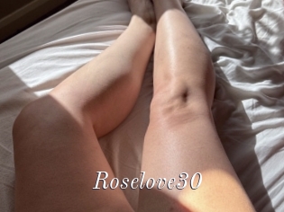 Roselove30