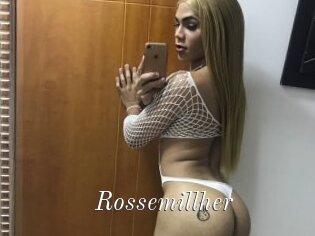 Rossemillher