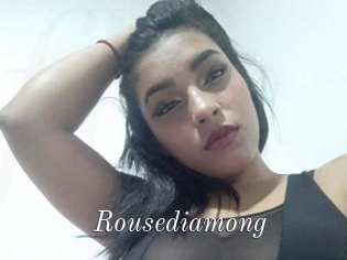 Rousediamong
