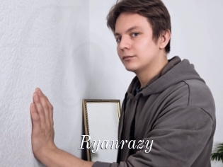 Ryanrazy