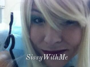 SissyWithMe