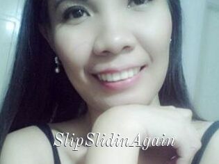 SlipSlidinAgain
