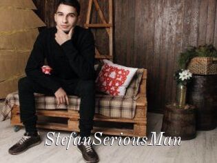 StefanSeriousMan