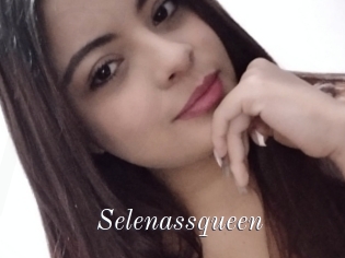 Selenassqueen